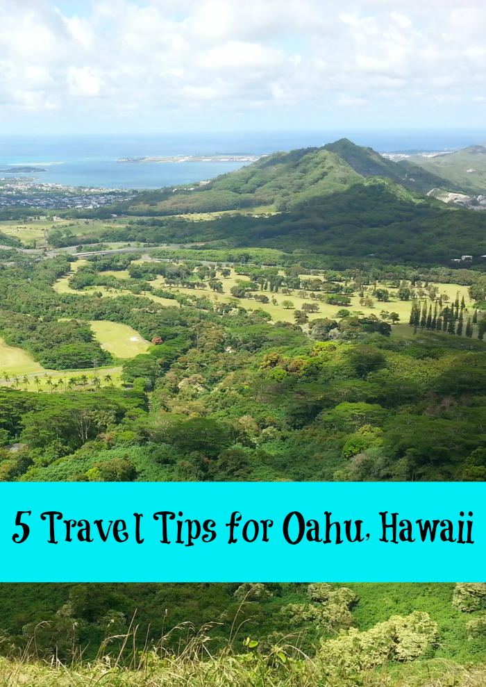 5 Travel Tips for Oahu, Hawaii