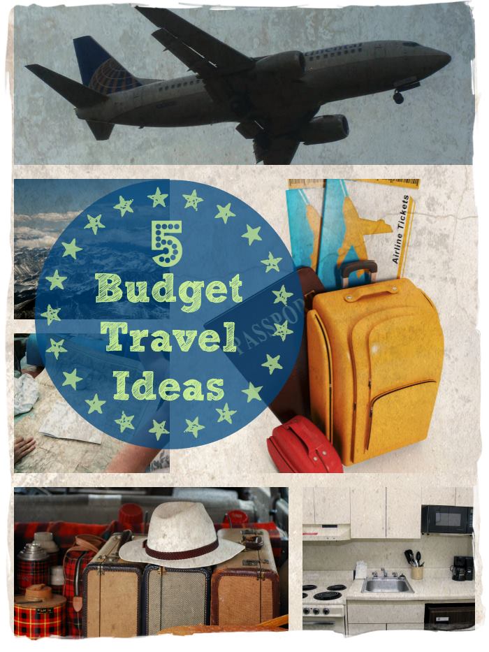 Budget Friendly Travel Ideas