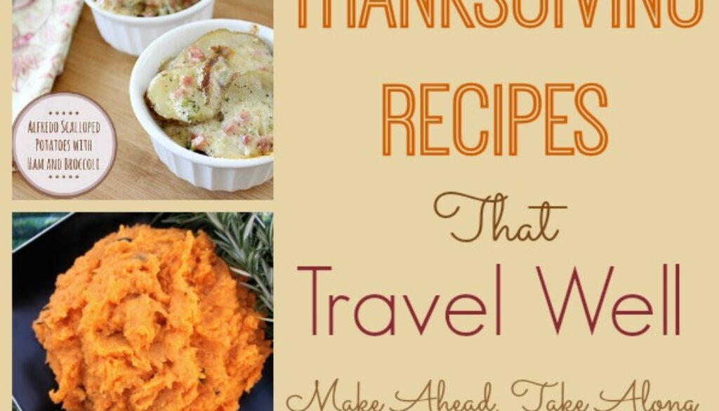 Thanksgiving Foods That Travel Well