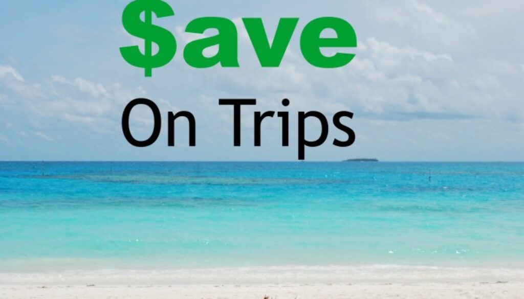save on trips.jpg
