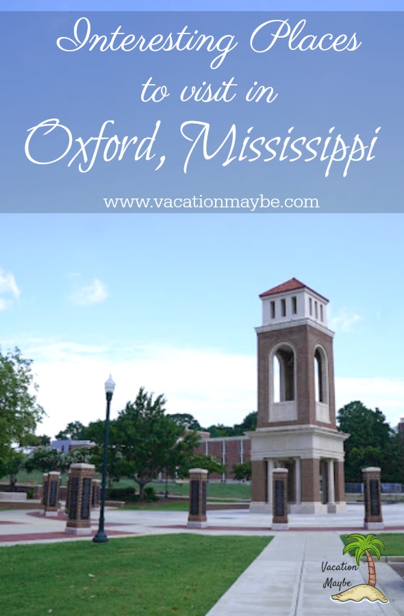 Interesting places that you should visit in Oxford, MS